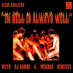 Download Ilgar Khaligov - In Hell Always Well