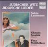 lataa albumi Salcia Landmann, Oksana Sowiak, Fritz Mühlhölzer - Jüdischer Witz Jiddische Lieder