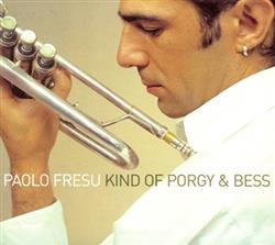 Download Paolo Fresu - Kind Of Porgy Bess