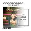 Paffendorf Feat Sydney7 - Its Going Down