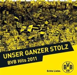 Download Various - Unser Ganzer Stolz BVB Hits 2011