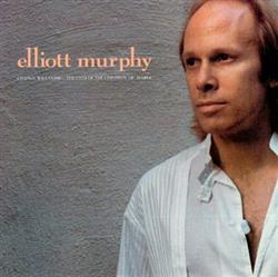 Download Elliott Murphy - Change Will Come The Eyes Of The Children Of Maria