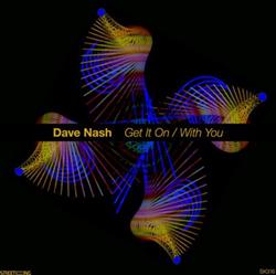 Download Dave Nash - Get It On With You