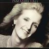 Pam Mark Hall - Never Fades Away