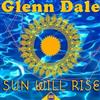 lataa albumi Glenn Dale - Sun Will Rise