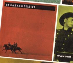 Download Callahan's Bullitt - Wanted