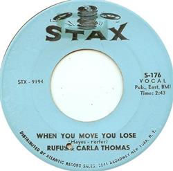 Download Rufus & Carla Thomas - When You Move You Lose