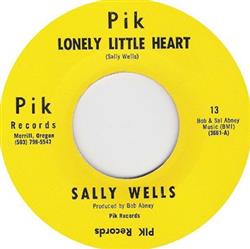 Download Sally Wells - Lonely Little Heart