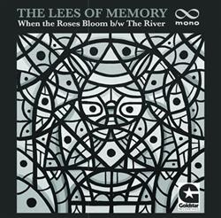 Download The Lees Of Memory - When The Roses Bloom The River