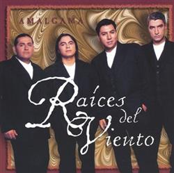 Download Raices Del Viento - Amalgama