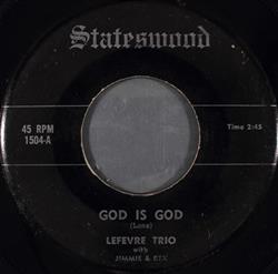 Download LeFevre Trio - God Is God