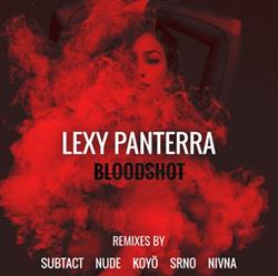 Download Lexy Panterra - Bloodshot Koyö Remix