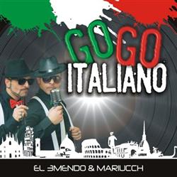 Download El 3mendo & Mariucch - Go Go Italiano