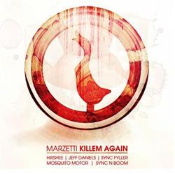 Download Marzetti - Killem Again