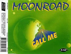 Download Moonroad - Call Me