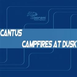 Download Cantus - Campfires At Dusk