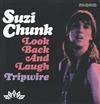 écouter en ligne Suzi Chunk - Look Back And Laugh