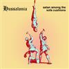 ladda ner album Hussalonia - Satan Among The Sofa Cushions