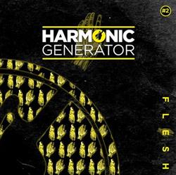 Download Harmonic Generator - Flesh