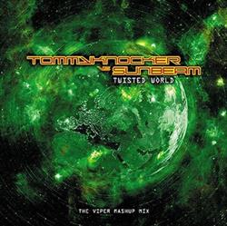 Download Sunbeam vs Tommyknocker - Twisted World