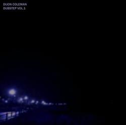 Download Dijon Coleman - Dubstep Vol1