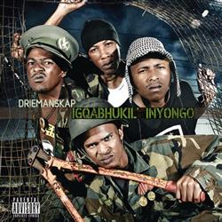 Download Driemanskap - Igqabhukil Inyongo