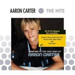 Download Aaron Carter - The Hits Come Get It The Very Best Of