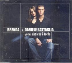 Download Daniele Battaglia - Vorrei Dirti Che è Facile