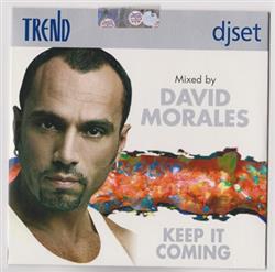 Download David Morales - Keep It Coming