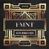 kuunnella verkossa FMNT - Elite Remastered