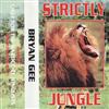écouter en ligne Bryan Gee - Strictly Jungle Only For The Hardcore Junglists