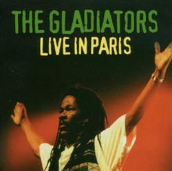 Download The Gladiators - Live In Paris
