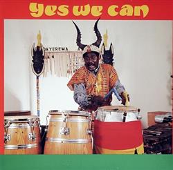 Download Okyerema Asante - Yes We Can