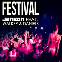 Download J3n5on feat Walker & Daniels - Festival