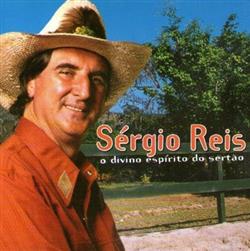 Download Sérgio Reis - O Divino Espírito Do Sertão