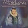 descargar álbum Walther Ludwig - Walther Ludwig Mit Irma Beilke Maria Cebotari Lore Hoffmann Karl Schmitt Walter Georg Hann UA