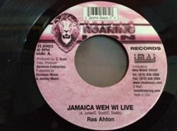 Download Ras Ahton - Jamaica Weh Wi Live