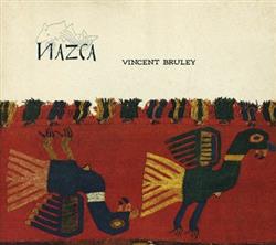 Download Vincent Bruley - Nazca