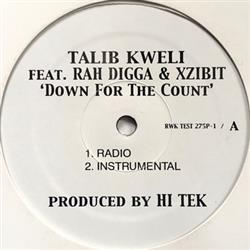 Download Talib Kweli Feat Rah Digga & Xzibit - Down For The Count