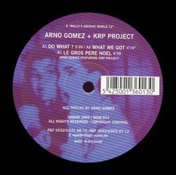 Download Arno Gomez Feat KRP Project - Do What