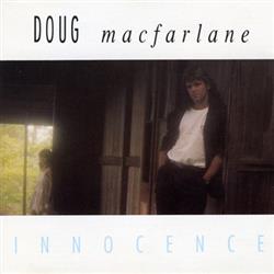 Download Doug MacFarlane - Innocence