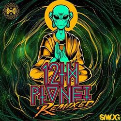 Download 12th Planet - 12th Planet Remixed