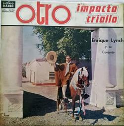 Download Enrique Lynch Y Su Conjunto - Otro Impacto Criollo