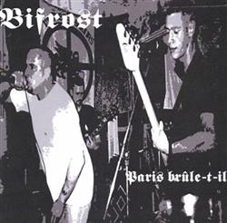 Download Bifrost - Paris Brûle t il