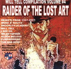 Download Will Tell - Will Tell Compilation Volume 4 Raider Of The Lost Art