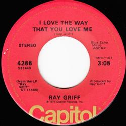 Download Ray Griff - I Love The Way That You Love Me Wrapped Around Your Finger