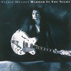 Download Sylkie Monoff - Harbor In The Night