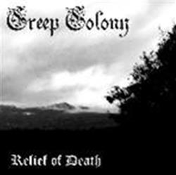 Download Creep Colony - Relief Of Death