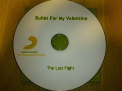 Download Bullet For My Valentine - The Last Fight