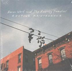 Download Aaron West And The Roaring Twenties - Routine Maintenance